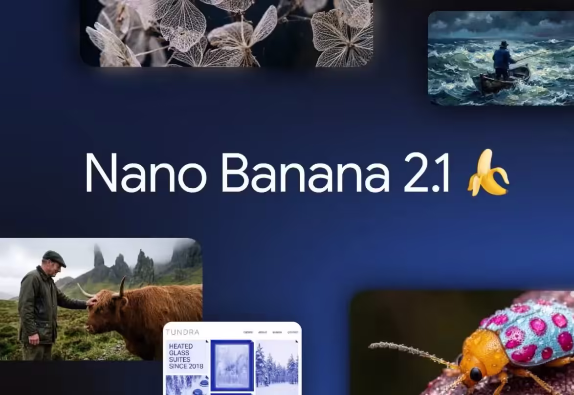 谷歌 AI 图像模型 Nano Banana 2.1 发布,提升视觉设计、蒙版编辑、主体一致性 谷歌 AI 图像模型 Nano Banana 2.1 发布,提升视觉设计、蒙版编辑、主体一致性